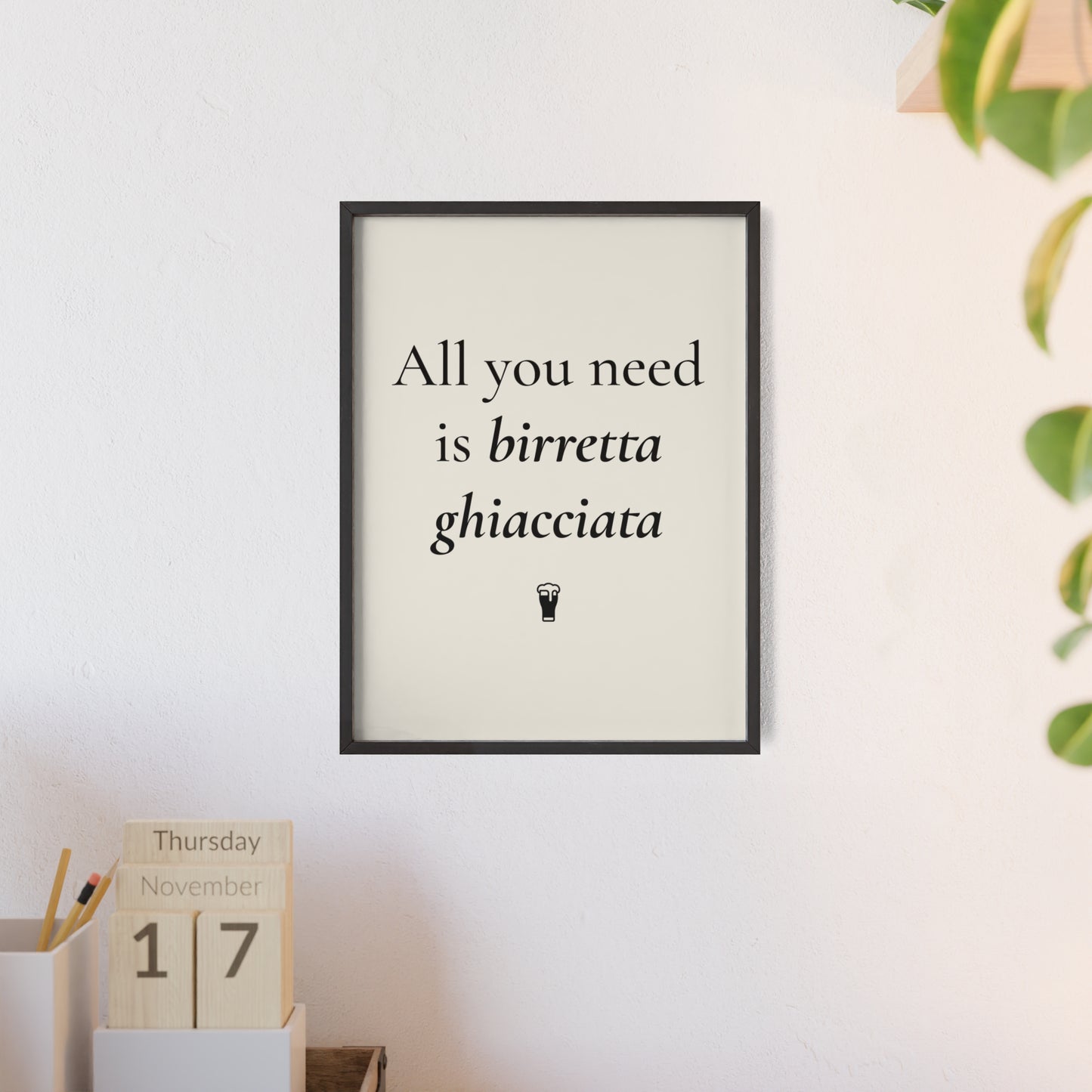 All you need is birretta ghiacciata
