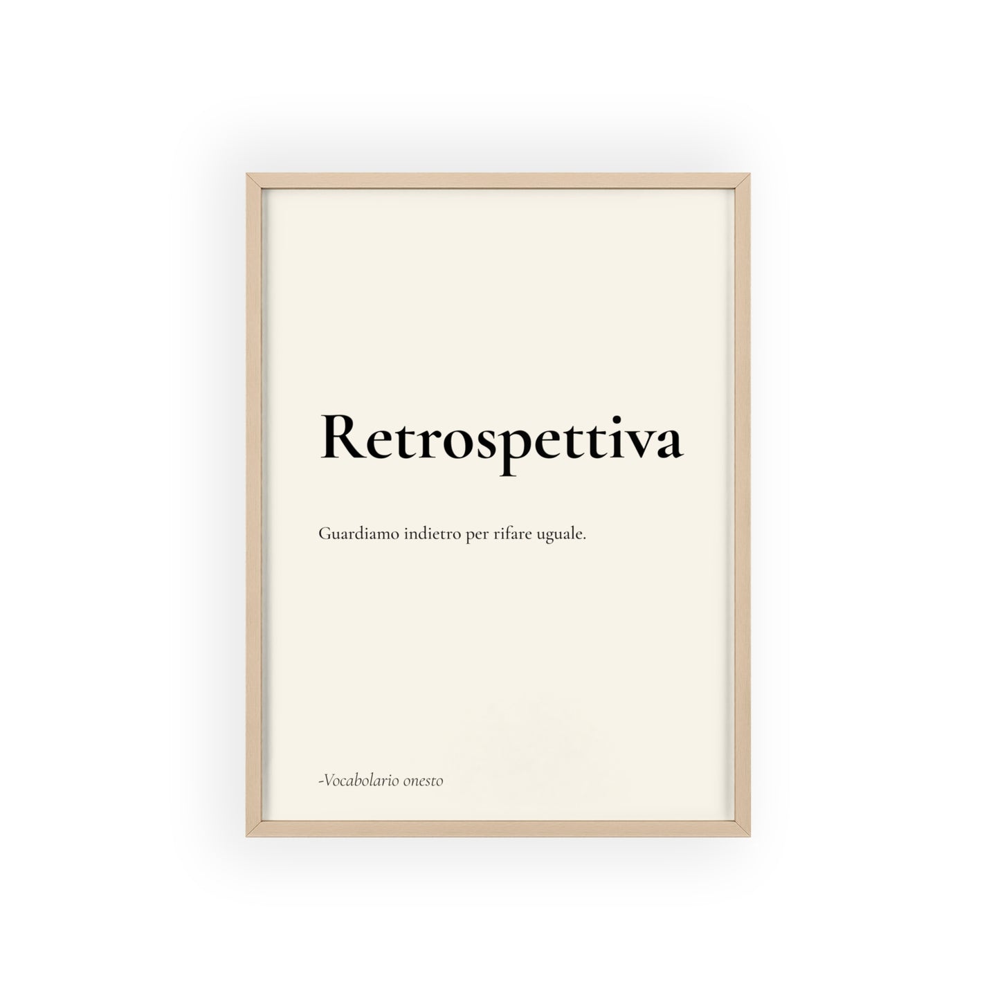 Retrospettiva | Vocabolario onesto