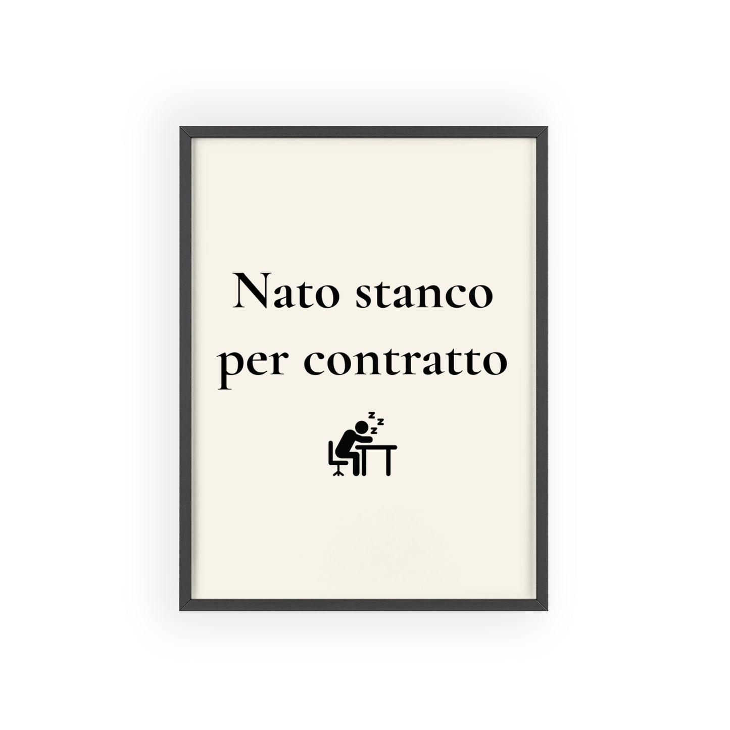 Nato stanco per contratto