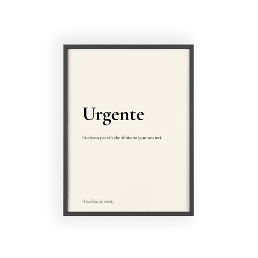 Urgente | Vocabolario onesto
