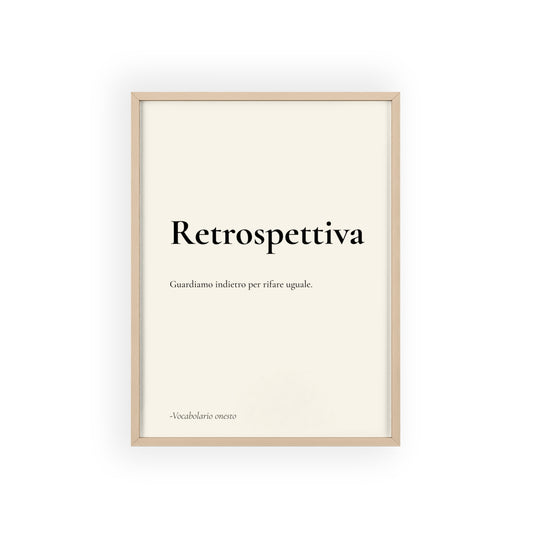 Retrospettiva | Vocabolario onesto