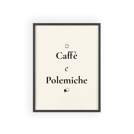 Caffè e polemiche